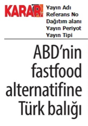 ABD'nin fastfood alternatifine Türk balığı